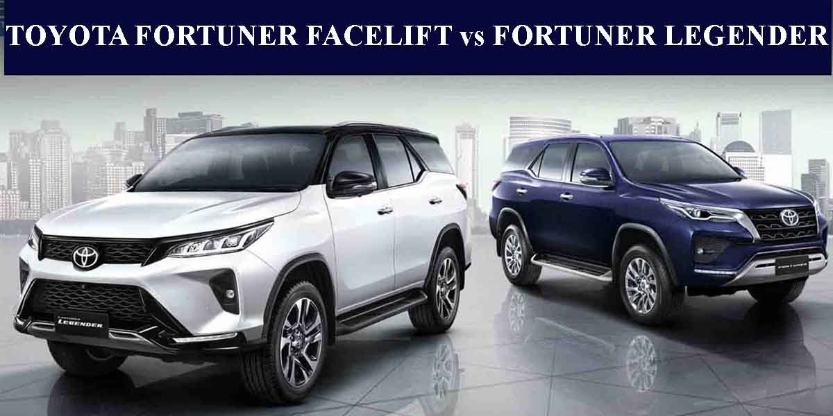 2021 Toyota Fortuner Vs Fortuner Legender: Differences Explained