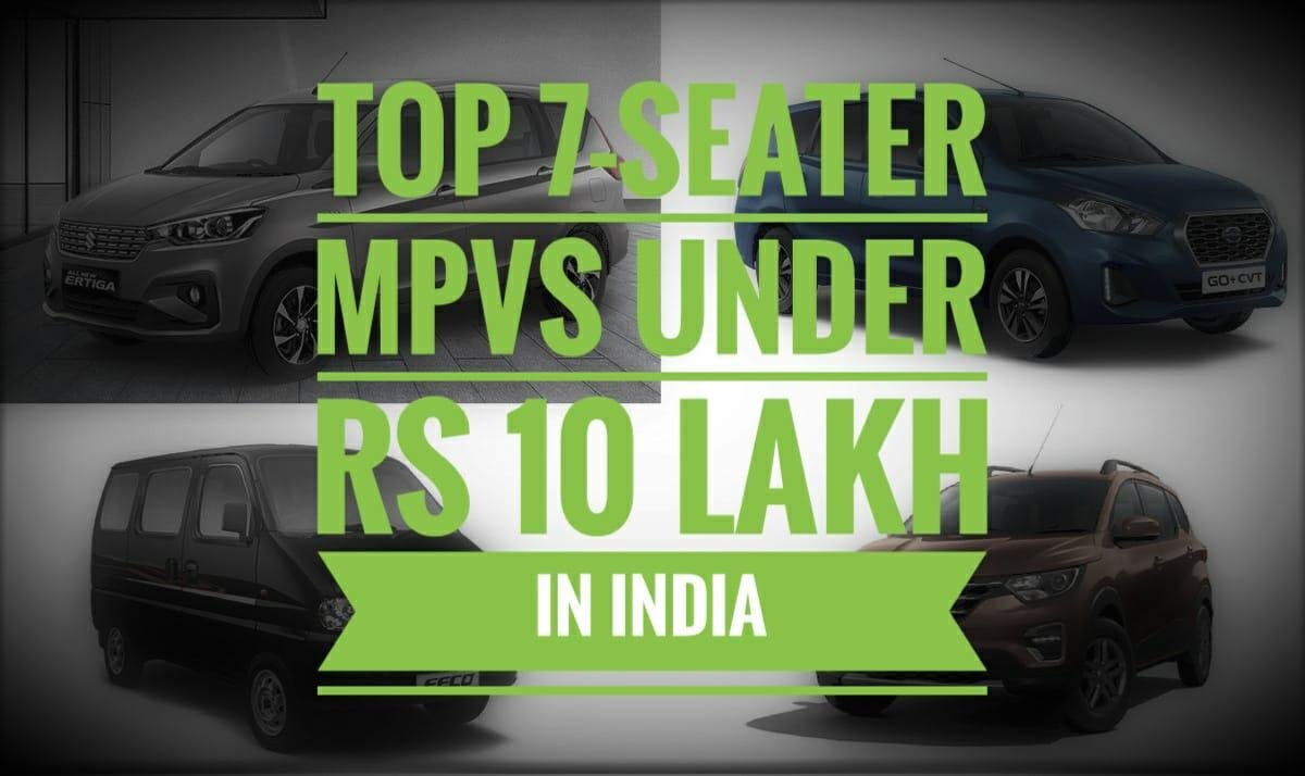 Top 7-seater Cars Under Rs 10 Lakh India Maruti Eeco Renault Triber