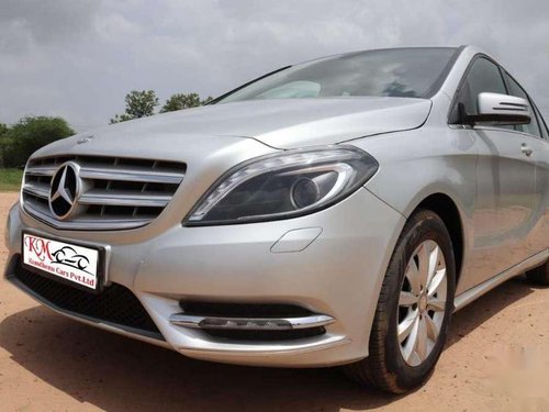 2014 Mercedes Benz B Class Diesel AT for sale in Ahmedabad 