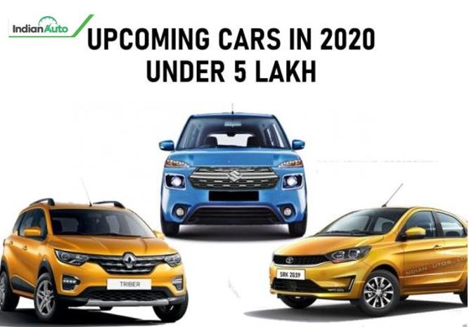 Upcoming Cars in India 2020 under 5 lakhs
